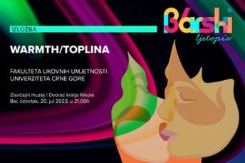 „Toplina“ studenata FLU otvara likovni segment Barskog ljetopisa „Toplina“ studenata FLU otvara likovni segment Barskog ljetopisa