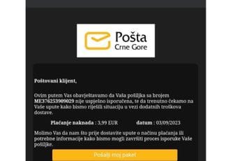 Pošta Crne Gore: Korisnici oprez, poruke sa zloupotrijebljenim mejlom i logom nisu naše Pošta Crne Gore: Korisnici oprez, poruke sa zloupotrijebljenim mejlom i logom nisu naše
