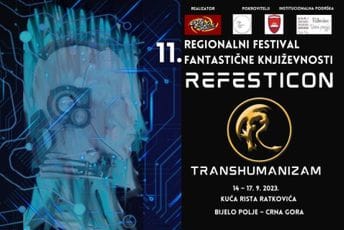 Počinje REFESTICON: Trideset programa za tri dana fantastike u Bijelom Polju Počinje REFESTICON: Trideset programa za tri dana fantastike u Bijelom Polju