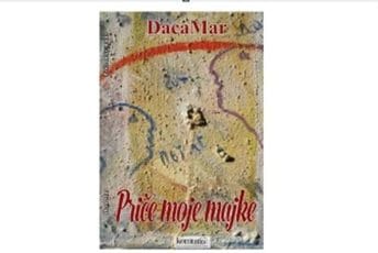 Iz štampe izašla knjiga “Priče moje majke” Dragice Dace Marković