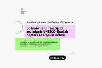 Ministarstvo kulture i medija: Objavljen poziv za podnošenje nominacija za UNESCO-Sharjah nagradu za arapsku kulturu Ministarstvo kulture i medija: Objavljen poziv za podnošenje nominacija za UNESCO-Sharjah nagradu za arapsku kulturu