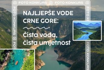 Raspisan foto konkurs: Najljepše vode Crne Gore - čista voda, čista umjetnost