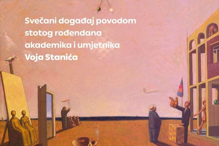 Povodom 100. rođendana velikana likovne umjetnosti: Slike Voja Stanića u Galeriji Art Povodom 100. rođendana velikana likovne umjetnosti: Slike Voja Stanića u Galeriji Art