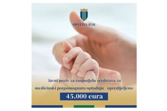 Opština Bar: 45.000 eura za medicinski potpomognutu oplodnju