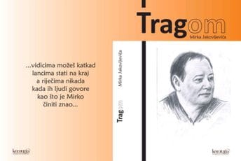 U ime uspomena koje krase jedno vrijeme: Komuna objavila knjigu „TRAGom Mirka Jakovljevića“
