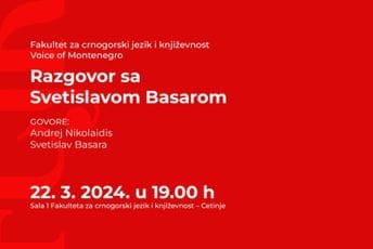 Basara 22. marta na Fakultetu za crnogorski jezik i književnost Basara 22. marta na Fakultetu za crnogorski jezik i književnost