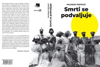 "Smrti se podvaljuje": Pred čitaocima je novi roman Milorada Popovića
