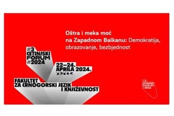 "Oštra i meka moć na Zapadnom Balkanu": Počinje treći Cetinjski forum