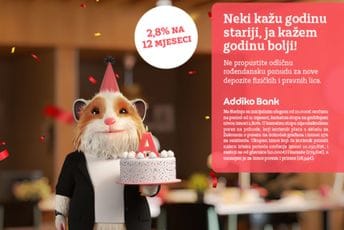 Addiko rođendanska ponuda za građane i pravna lica Oročite novac po kamatnoj stopi od 2,8% na 12 mjeseci! Addiko rođendanska ponuda za građane i pravna lica Oročite novac po kamatnoj stopi od 2,8% na 12 mjeseci!