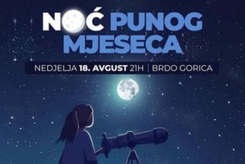 Noć punog mjeseca: Magični spektakl koji možete gledati sa brda Gorica Noć punog mjeseca: Magični spektakl koji možete gledati sa brda Gorica