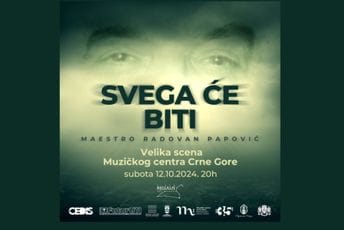 "Svega će biti": Premijera dokumentarca posvećenog maestru Radovanu Papoviću u Podgorici "Svega će biti": Premijera dokumentarca posvećenog maestru Radovanu Papoviću u Podgorici