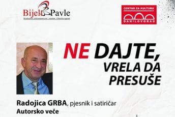 "Ne dajte vrela da presuše": Autorsko veče Radojice Grbe sjutra u Danilovgradu