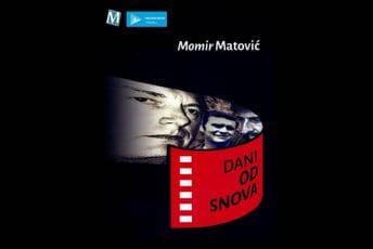 „Dani od snova” Momira Matovića u petak pred podgoričkom publikom