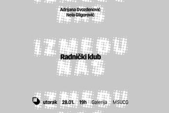 Radnički klub "Između nas" u Muzeju savremene umjetnosti Crne Gore: Mjesto dijaloga i propitivanja znanja