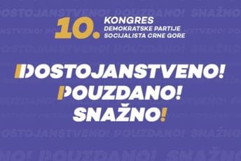 DPS počinje predkongresnu kampanju sa sloganom "Dostojanstveno! Pouzdano! Snažno!"