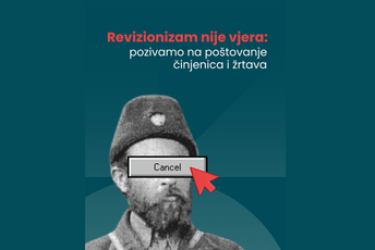 Nevladine organizacije i građanski aktivisti: Revizionizam nije vjera, pozivamo na poštovanje činjenica i žrtava