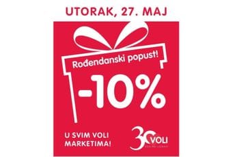 Rođendanski poklon popusti u svim Voli marketima