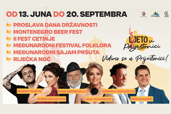 Ljeto u Prijestonici od 13. juna do 20. septembra: Nastupaju Doris Dragović, Dženan Lončarević, Rade Šerbedžija...