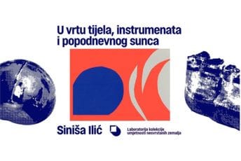 U vrtu tijela, instrumenata i popodnevnog sunca: Djela Siniše Ilića u Dvorcu Petrovića
