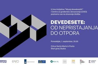 Budva: Večeras otvaranje izložbe „Devedesete: od nepristajanja do otpora“
