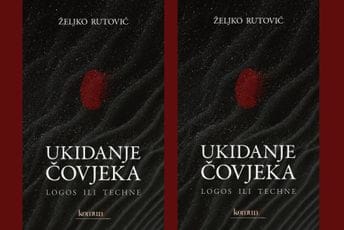 „Ukidanje čovjeka“ Željka Rutovića u izdanju Komune: Logos naspram techne, borba za smisao ljudskog