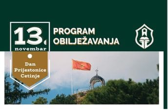 Cetinje obilježava 13. novembar: Dan Prijestonice uz bogat kulturni i sportski program