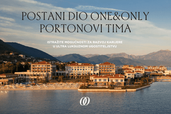 One&Only Portonovi – idealna destinacija za karijeru u hospitality industriji