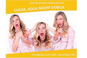 „Oskar, koga nisam dobila" u ponedjeljak u podgoričkom KIC-u