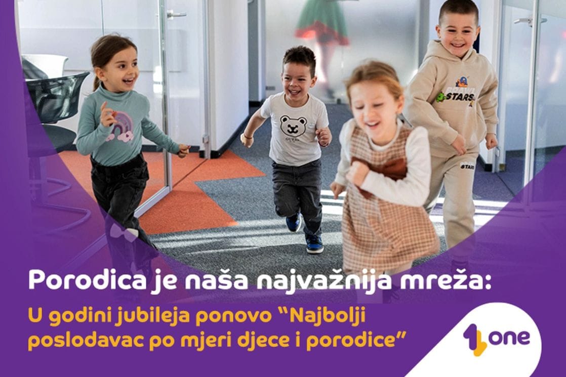 Porodica je naša najvažnija mreža: Kompanija One u godini jubileja ponovo "Najbolji poslodavac po mjeri djece i porodice"