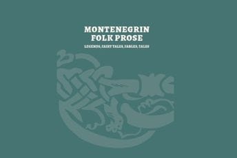Crnogorska narodna proza objavljena na engleskom jeziku, uskoro i na španskom