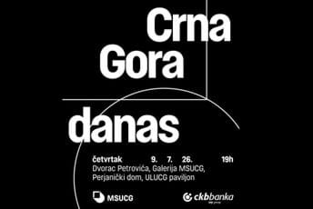 MSUCG 9. jula otvara veliki izložbeni projekat „Crna Gora danas“: U četiri galerije predstaviće 94 umjetnika i umjetnice MSUCG 9. jula otvara veliki izložbeni projekat „Crna Gora danas“: U četiri galerije predstaviće 94 umjetnika i umjetnice