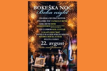 Bokeška noć 22. avgusta Bokeška noć 22. avgusta
