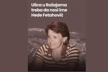 Inicijativa iz civilnog društva: Rožaje treba da dobije ulicu Hede Fetahović Inicijativa iz civilnog društva: Rožaje treba da dobije ulicu Hede Fetahović
