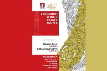 O položaju Crnogoraca u Srbiji sjutra u Podgorici sa Čedomirom Čupićem i Goranom Kaluđerovićem